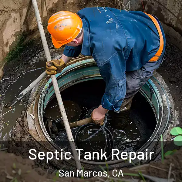  Septic Tank Repair San Marcos, CA
