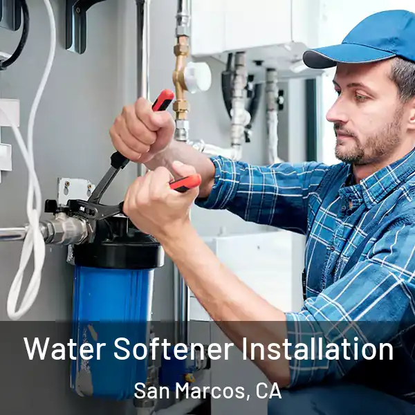  Water Softener Installation San Marcos, CA