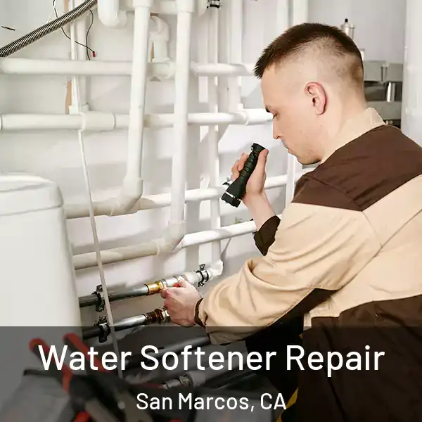  Water Softener Repair San Marcos, CA