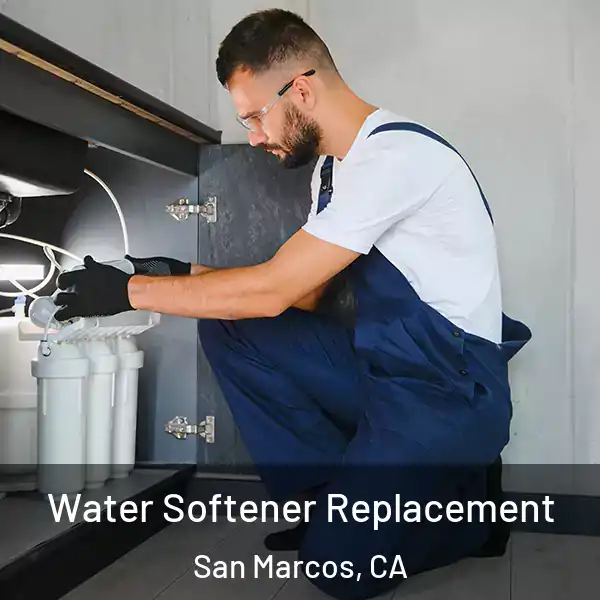  Water Softener Replacement San Marcos, CA